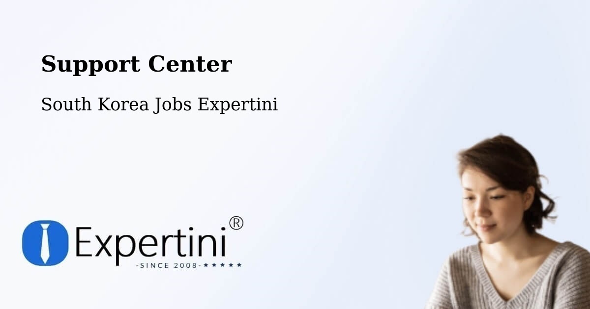 Support Services – Yeoju Si - South Korea Jobs Expertini